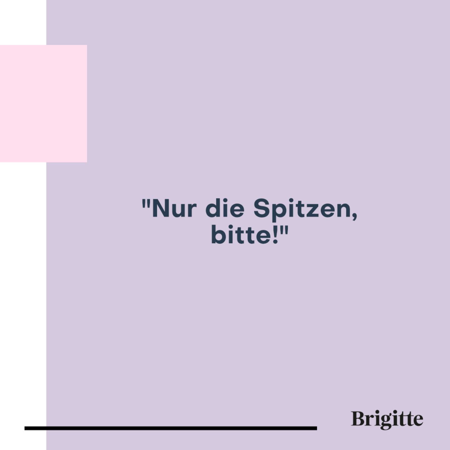 Friseurbesuch: Spitzen