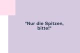 Friseurbesuch: Spitzen