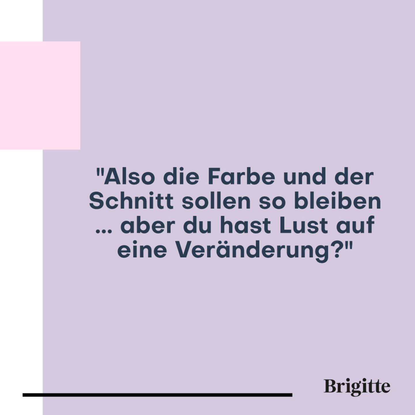 Friseurbesuch Diese Sprüche hast du definitiv schon mal gehört