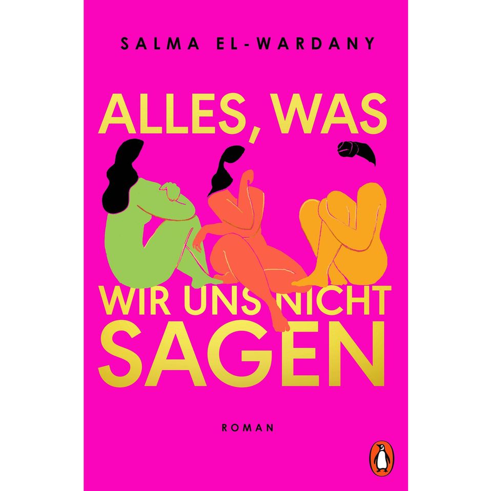 Salma El-Wardany: Alles, was wir uns nicht sagen