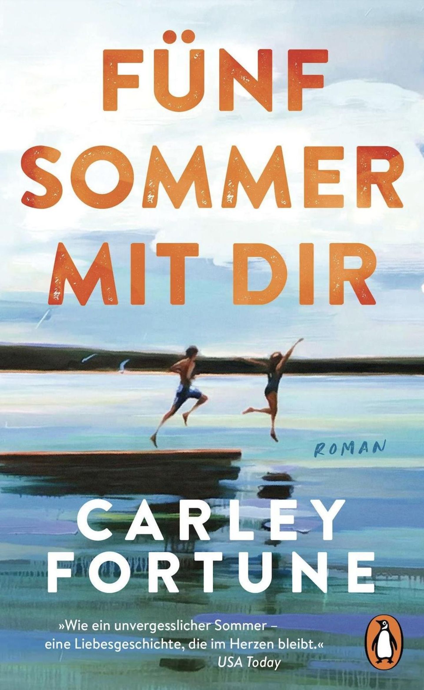 Buch "Fünf Sommer mit dir" von Carley Fortune
