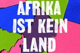 Buchtipps der Redaktion: Buchcover "Afrika ist kein Land"