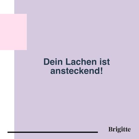 20 Komplimente, Die Nichts Mit Dem Aussehen Zu Tun Haben | BRIGITTE.de