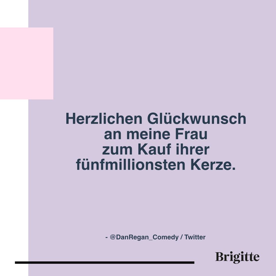 Lustige Tweets "Herzlichen Glückwunsch an meine Frau zum Kauf ihrer