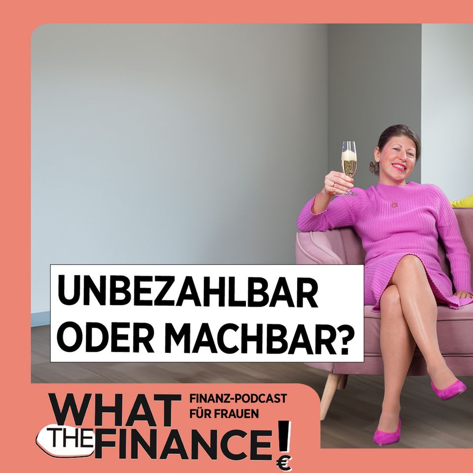 Vodcast What The Finance: Immobilien-Special