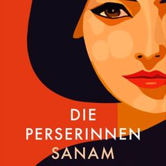 Buchtipps der Redaktion: Buchcover "Die Perserinnen"