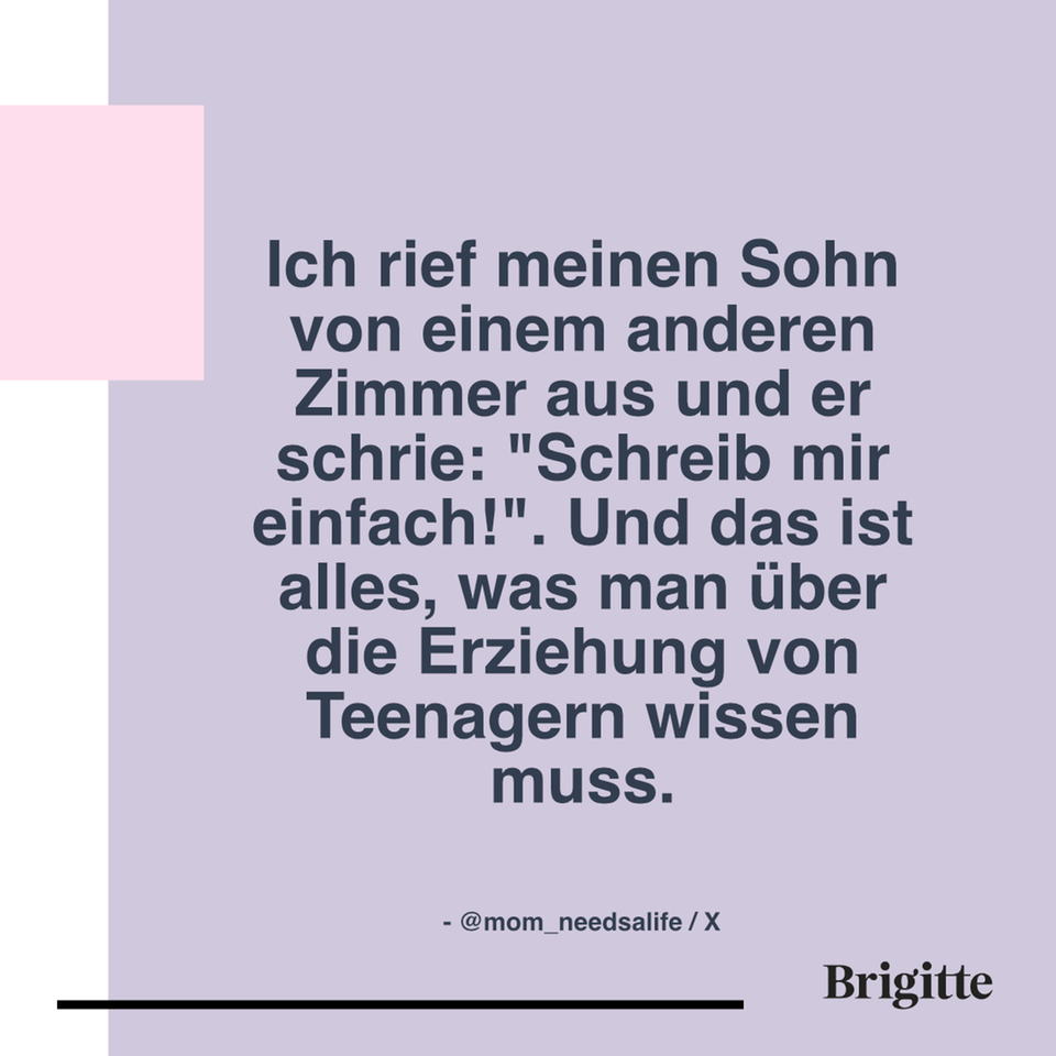 TeenagerSprüche "Du bist sicher lustig für die alten Leute" BRIGITTE.de