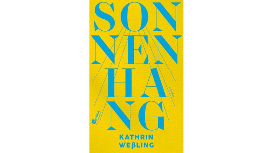 Kathrin Weßling: Sonnenhang