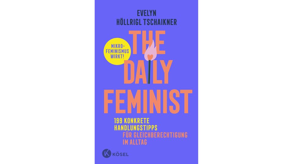 Cover Evelyn Höllrigl Tschaikner: The Daily Feminist