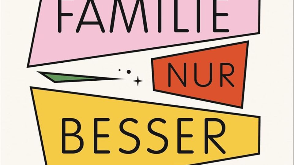 "Wie Familie, nur besser: Wie wir neue Formen des Zusammenlebens gestalten" von Andrea Newerla (Kösel, 20 Euro)