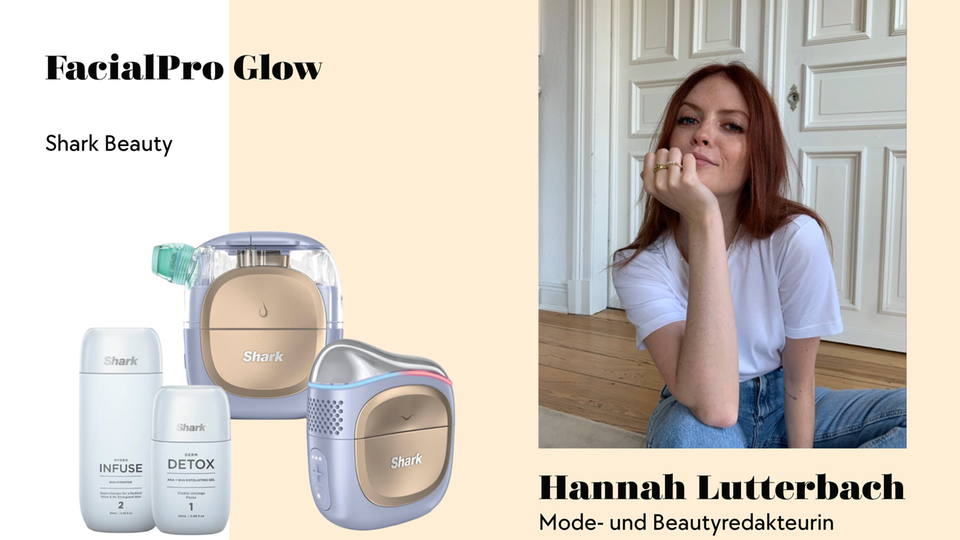 Hannah testet im Juni das "Shark Beauty FacialPro Glow 5-Schritte-Gesichtspflegesystem". 
