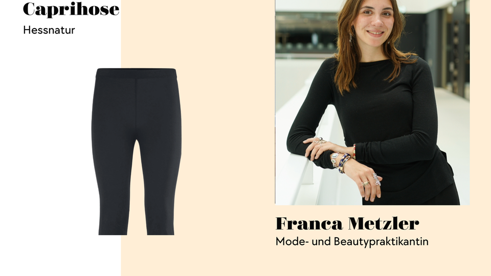 Mode- und Beautypraktikantin Franca findet, die Caprihose ist ein richtiger Allrounder.